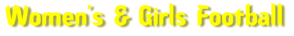 Women’s & Girls Football