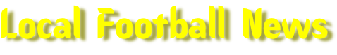 Local Football News