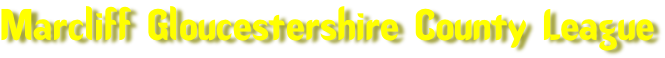 Marcliff Gloucestershire County League